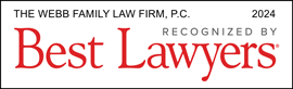 Best Lawyers Names The Webb Family Law Firm P.C. at a Best Lawyer in Texas 2024