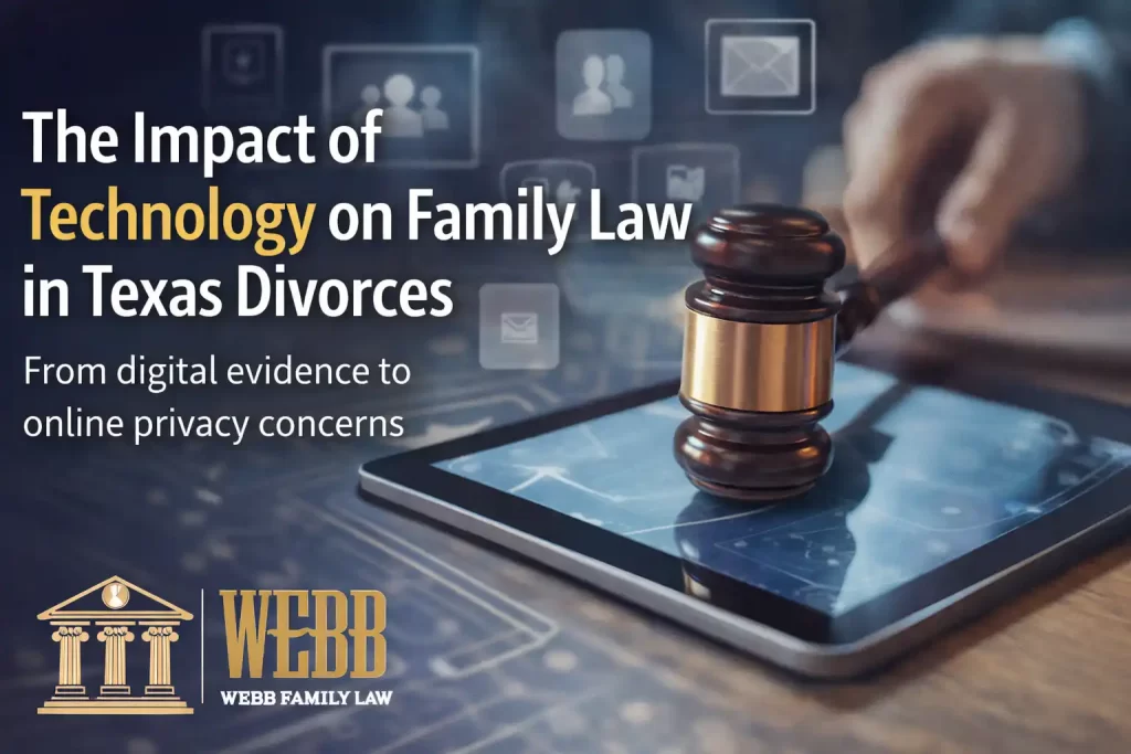 The impact of technology on family law in Texas divorces, featuring a judge’s gavel on a digital tablet representing digital evidence and online privacy concerns.