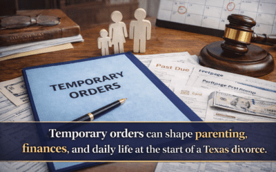 Texas Temporary Orders Divorce: What to Expect